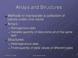 Arrays and Structures