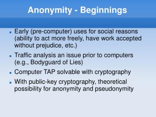 Anonymity - Beginnings