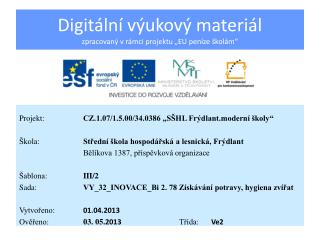 Digitální výukový materiál zpracovaný v rámci projektu „EU peníze školám“