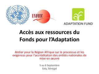 Accès aux ressources du Fonds pour l’Adaptation