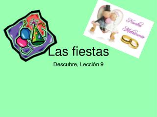 Las fiestas