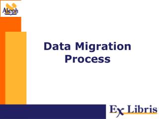 Data Migration Process