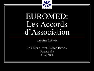 EUROMED: Les Accords d’Association