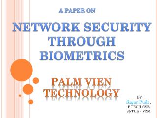 NETWORK SECURITY THROUGH BIOMETRICS