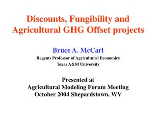 Discounts, Fungibility and Agricultural GHG Offset projects