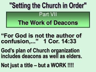 &quot;Setting the Church in Order&quot;