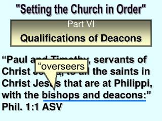 &quot;Setting the Church in Order&quot;