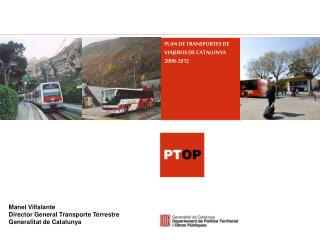 PLAN DE TRANSPORTES DE VIAJEROS DE CATALUNYA 2008-2012