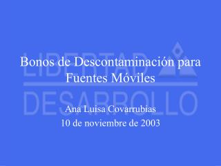 Bonos de Descontaminación para Fuentes Móviles