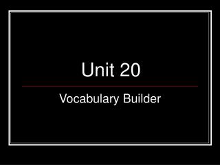 Unit 20