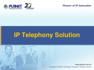 IP Telephony Solution