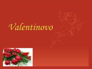 Valentinovo