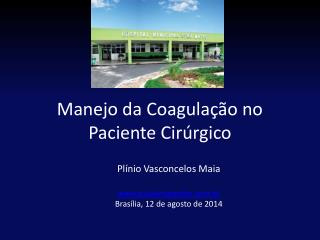 Manejo da Coagulação no Paciente Cirúrgico