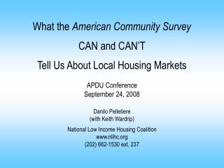 The American Community Survey in Context Presentation Outline