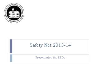 Safety Net 2013-14