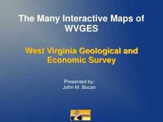 The Many Interactive Maps of WVGES