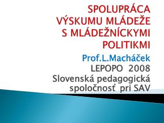 spolupráca výskumu mládeže s mládežníckymi politikmi