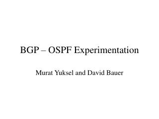 BGP – OSPF Experimentation