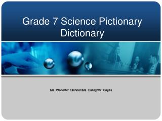 Grade 7 Science Pictionary Dictionary