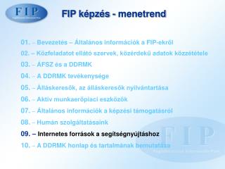 FIP képzés - menetrend