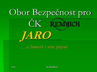 Obor Bezpečnost pro ČK