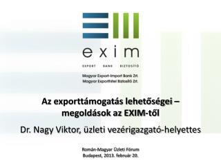 Az exporttámogatás lehetőségei – megoldások az EXIM-től