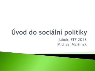 Úvod do sociální politiky