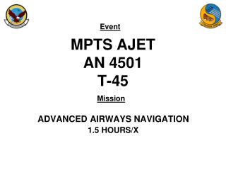 MPTS AJET AN 4501 T-45