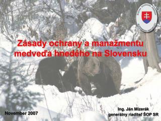 Zásady ochrany a manažmentu medveďa hnedého na Slovensku