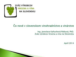 Jediná organizácia výrobcov uznaná MP RV SR na základe pravidiel EU