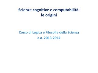 Scienze cognitive e computabilità: le origini