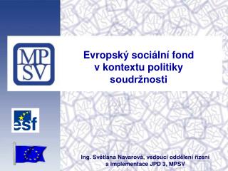 Evropský sociální fond v kontextu politiky soudržnosti