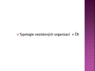 Typologie neziskových organizací v ČR