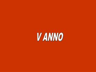 V ANNO