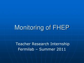 Monitoring of FHEP