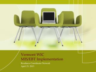 Vermont WIC MIS/EBT Implementation