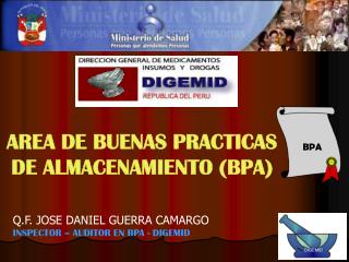 AREA DE BUENAS PRACTICAS DE ALMACENAMIENTO (BPA)