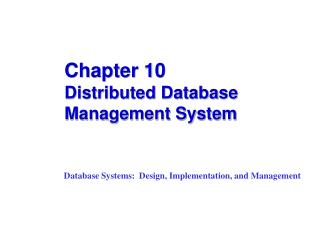 Chapter 10 Distributed Database Management System