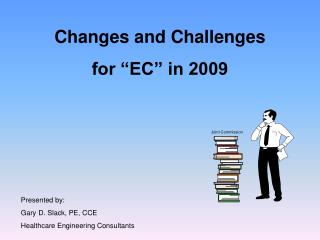 Changes and Challenges for “EC” in 2009