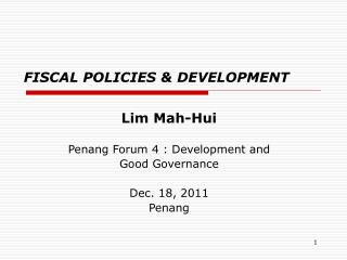 FISCAL POLICIES &amp; DEVELOPMENT