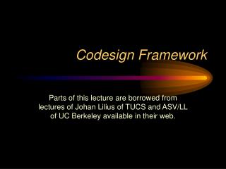 Codesign Framework