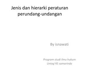 Jenis dan hierarki peraturan perundang-undangan