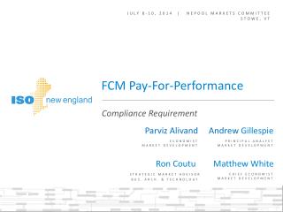 July 8-10, 2014 | NEPOOL Markets Committee Stowe, VT