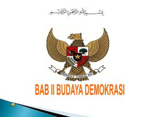 BAB II BUDAYA DEMOKRASI