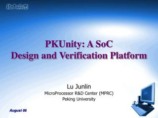 PKUnity: A SoC Design and Verification Platform