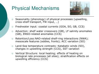 Physical Mechanisms