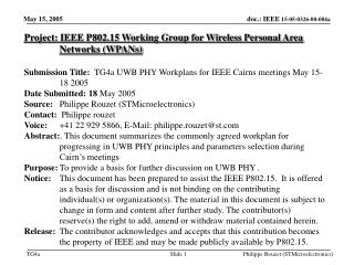 Project: IEEE P802.15 Working Group for Wireless Personal Area Networks (WPANs)