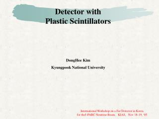 Detector with Plastic Scintillators