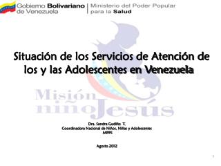 Situación de los Servicios de Atención de los y las Adolescentes en Venezuela