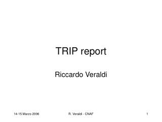 TRIP report